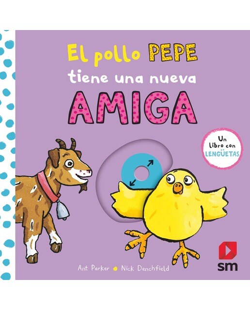 El pollo Pepe tiene una nueva amiga (Capa dura) 1