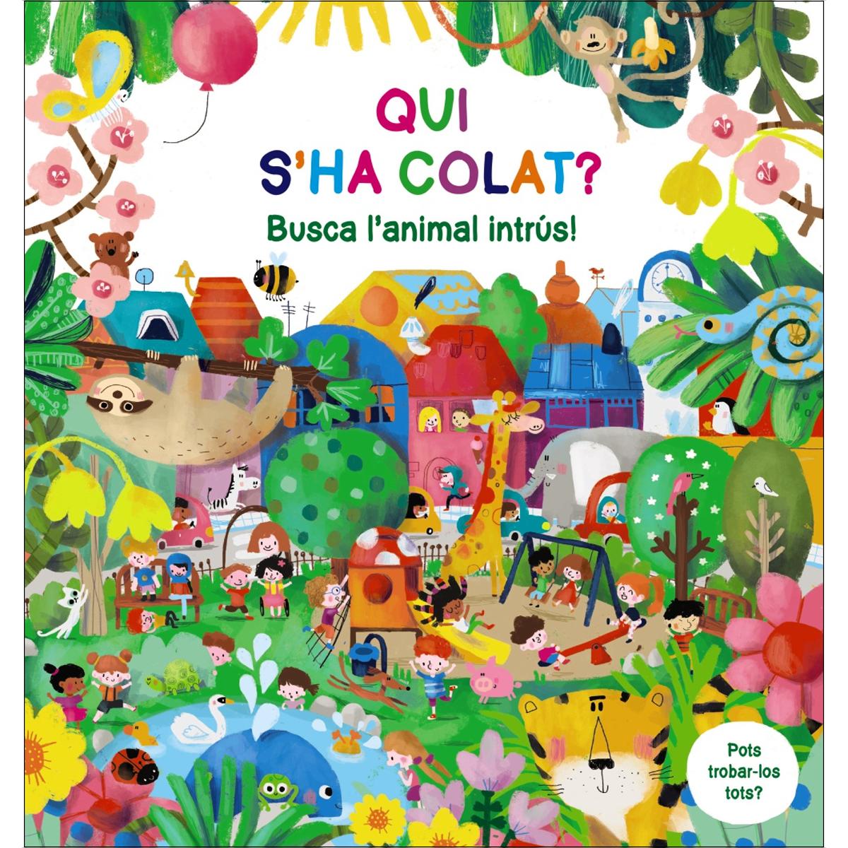 Imagem 0 de Qui s'ha colat? Busca l'animal intrús! (Capa dura)