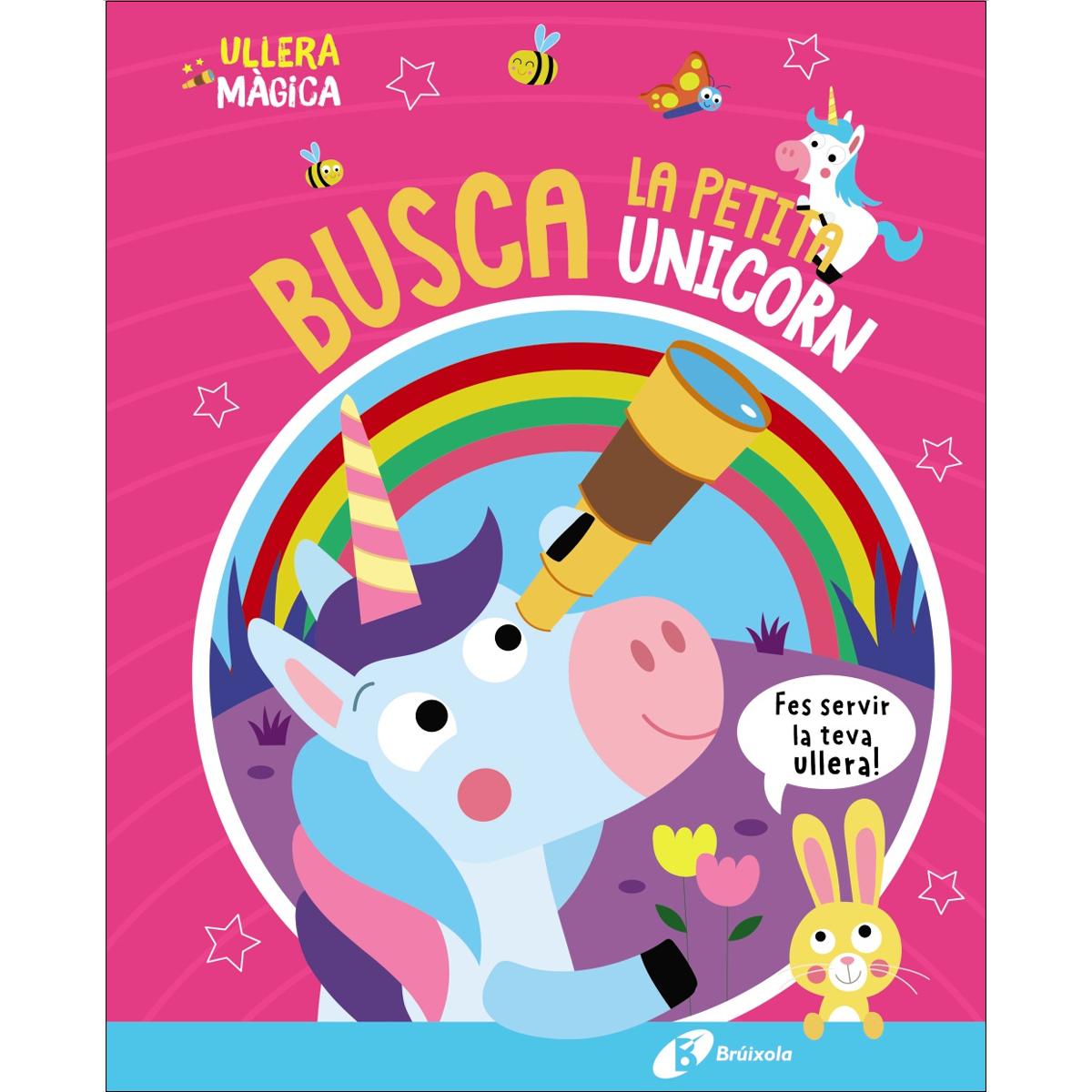 Ullera màgica. Busca la petita unicorn (Capa dura) 1