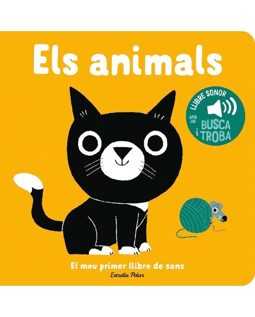 Els animals. El meu primer llibre de sons 1