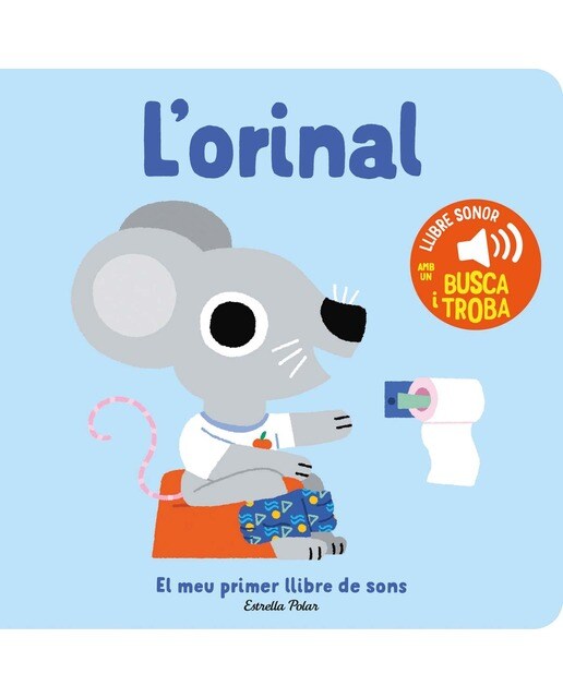 L'orinal. El meu primer llibre de sons 1