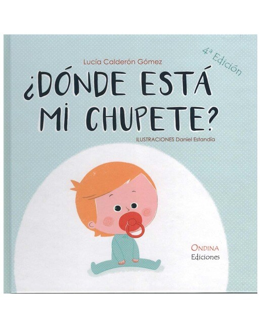 ¿DÓNDE ESTÁ MI CHUPETE? 1
