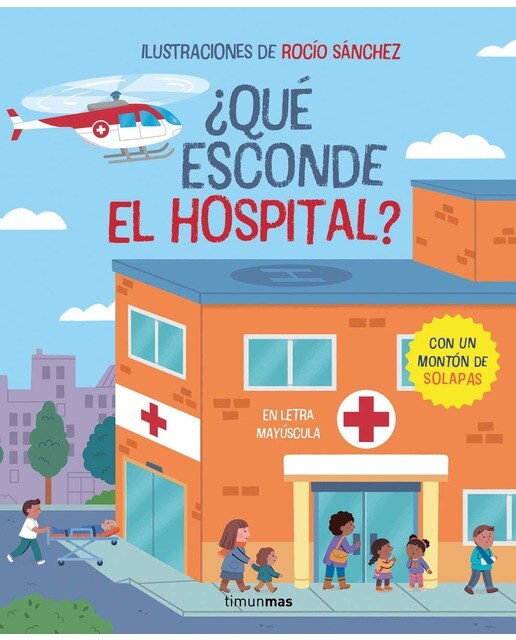 Imagem 0 de ¿Qué esconde el hospital? Libro con solapas: En letra mayúscula