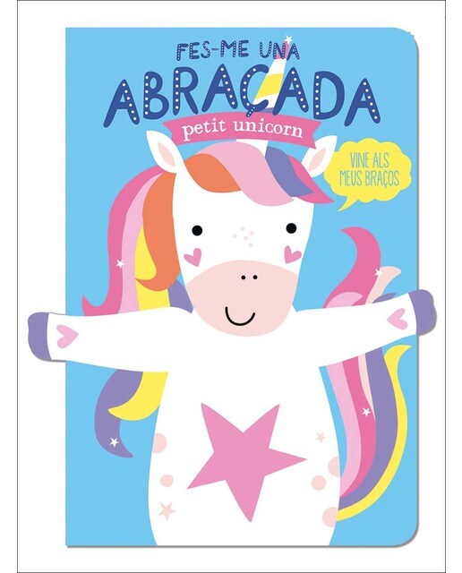 Fes-me una abraçada petit unicorn 1