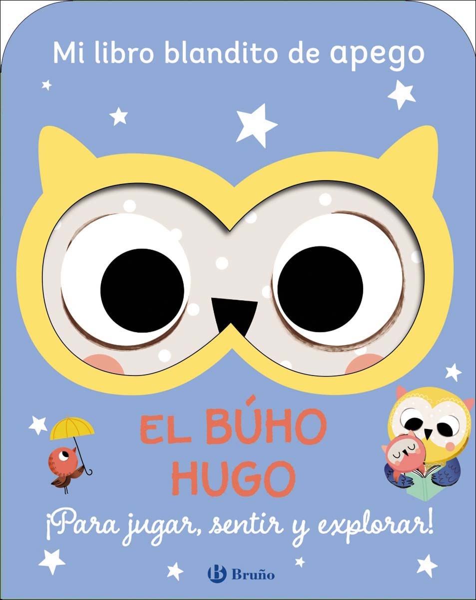 Mi libro blandito de apego. El búho Hugo 1