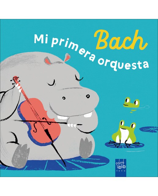 Bach. Mi primera orquesta 1