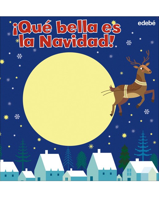 ¡QUÉ BELLA ES LA NAVIDAD! (Capa dura) 1
