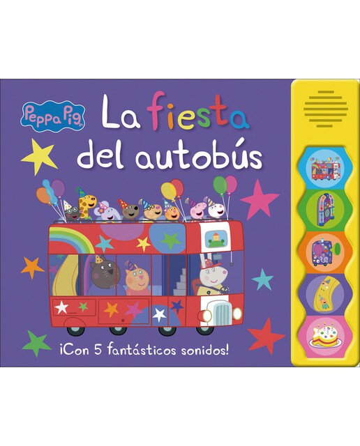 Peppa Pig. Libro con sonidos - La fiesta del autobús: ¡Con 5 fantásticos sonidos! (Capa dura) 1