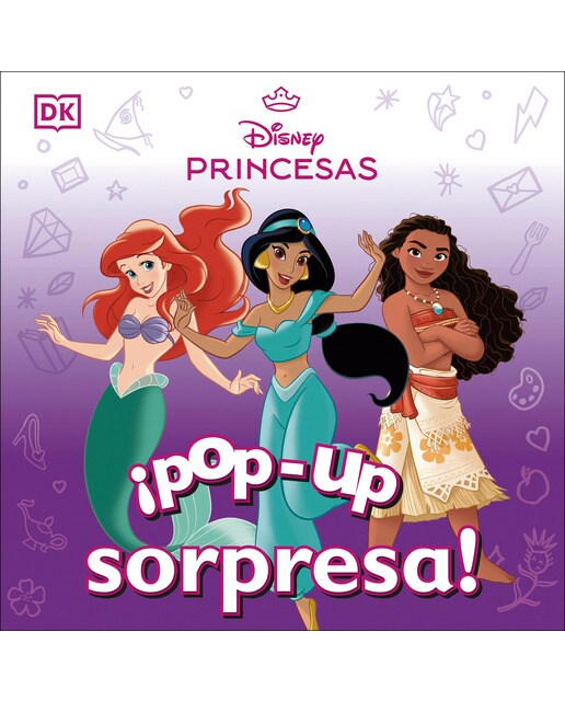 ¡Pop-Up sorpresa! - Disney princesas: Una sorpresa en cada solapa 1