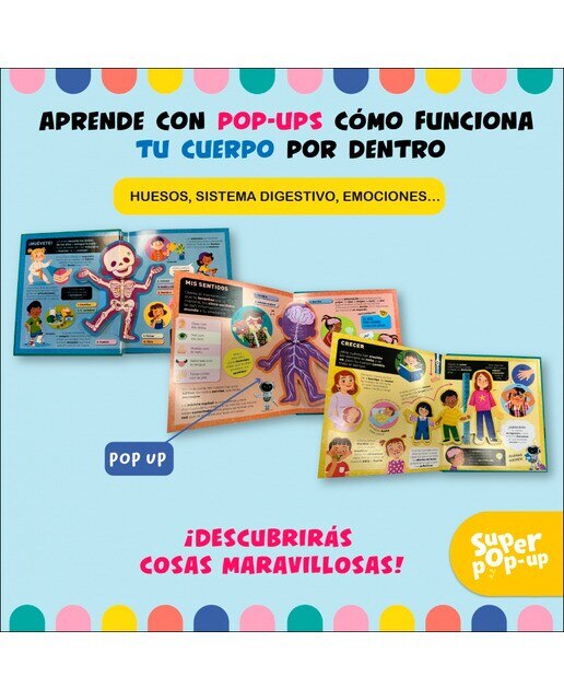 Súper Pop-ups - Así es mi cuerpo: Descubre un mundo en cada página 3