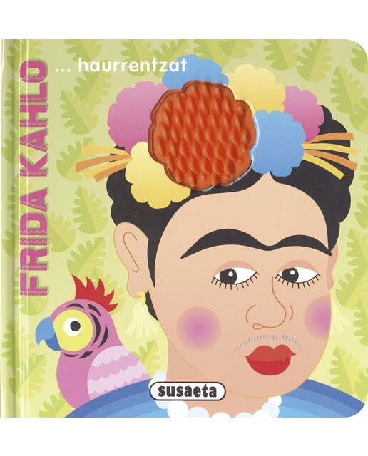 Frida kahlo... Haurrentzat 1