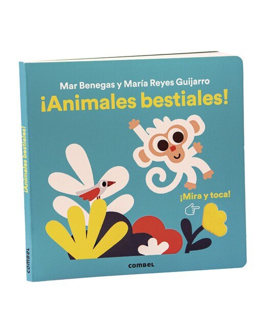 Mira y toca. ¡Animales bestiales 1
