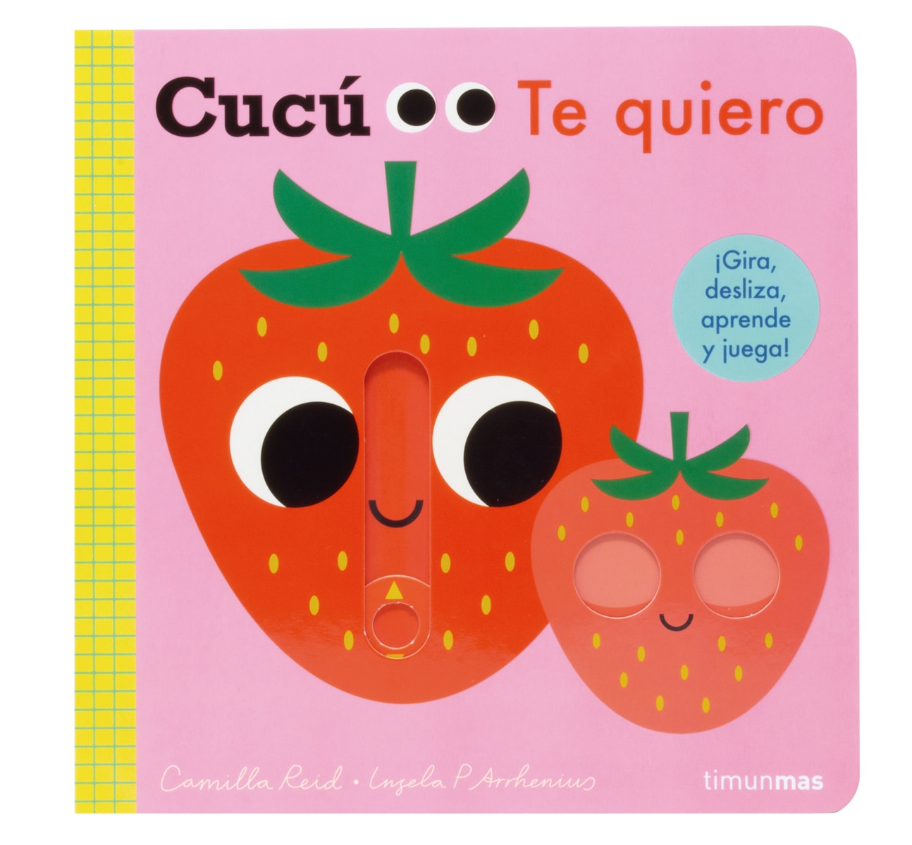 Cucú. Te quiero: ¡Gira, desliza, aprende y juega 7