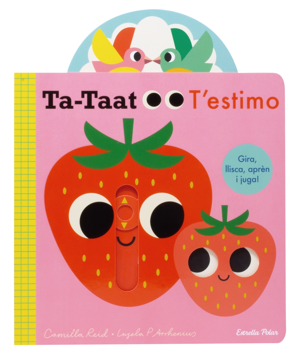 Ta-taat. T'estimo: Gira, llisca, aprèn i juga! 3