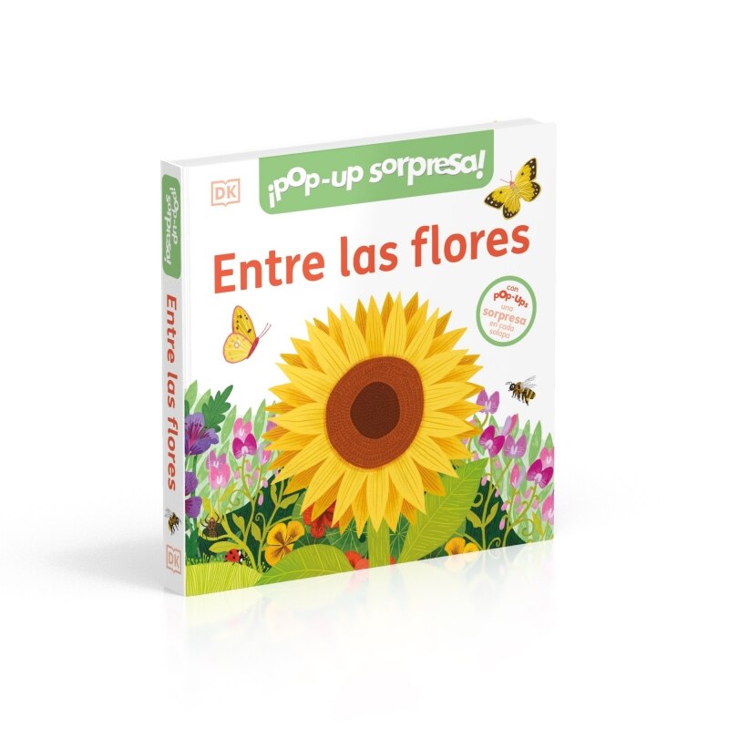 ¡Pop-Up sorpresa! - Entre las flores: Cuento con Pop-Ups, una sorpresa en cada solapa 5