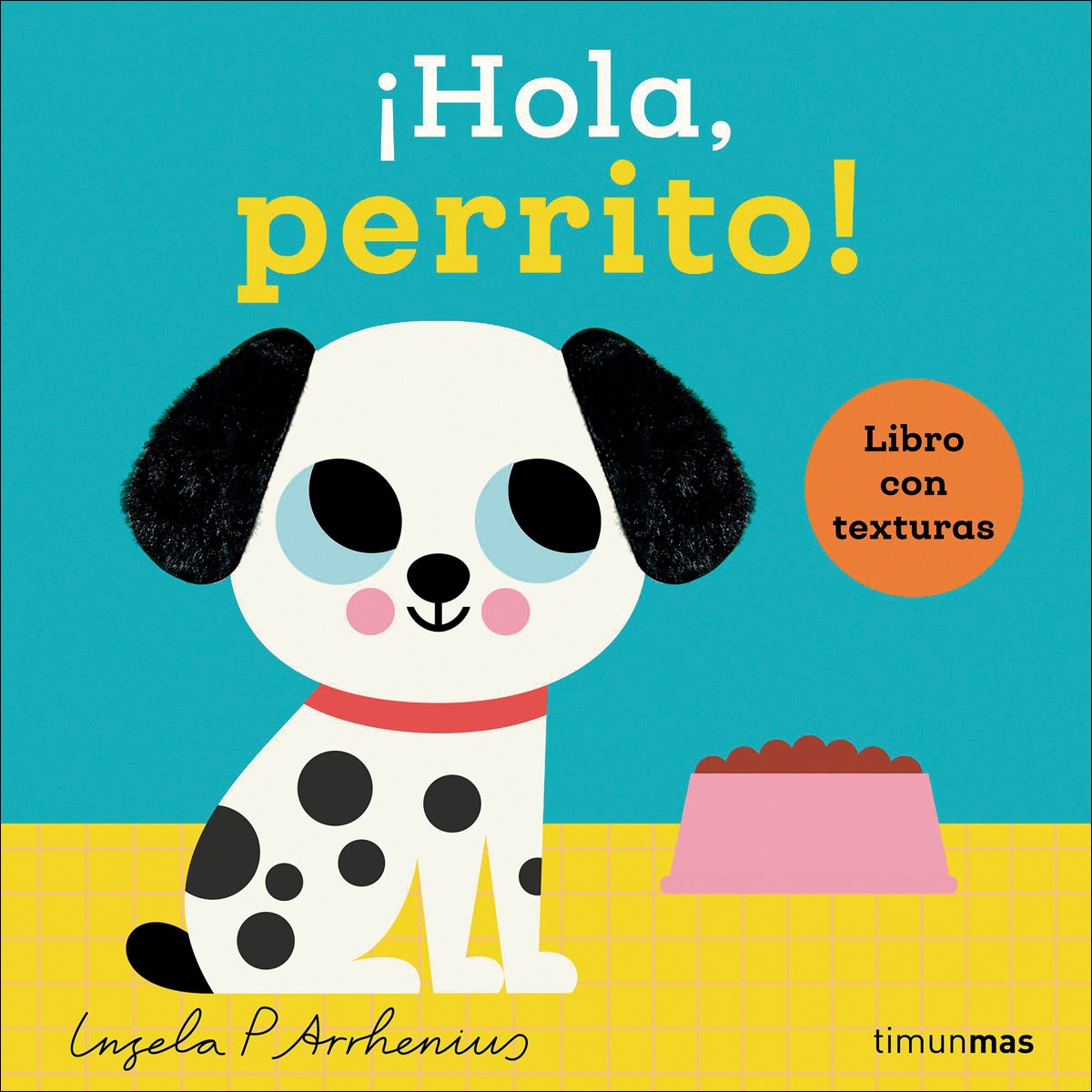 ¡Hola, perrito! Libro con texturas 1