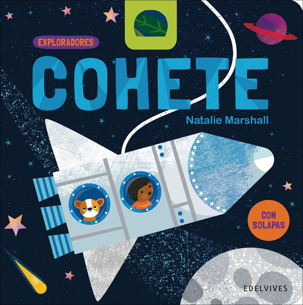 Exploradores : Cohete 1