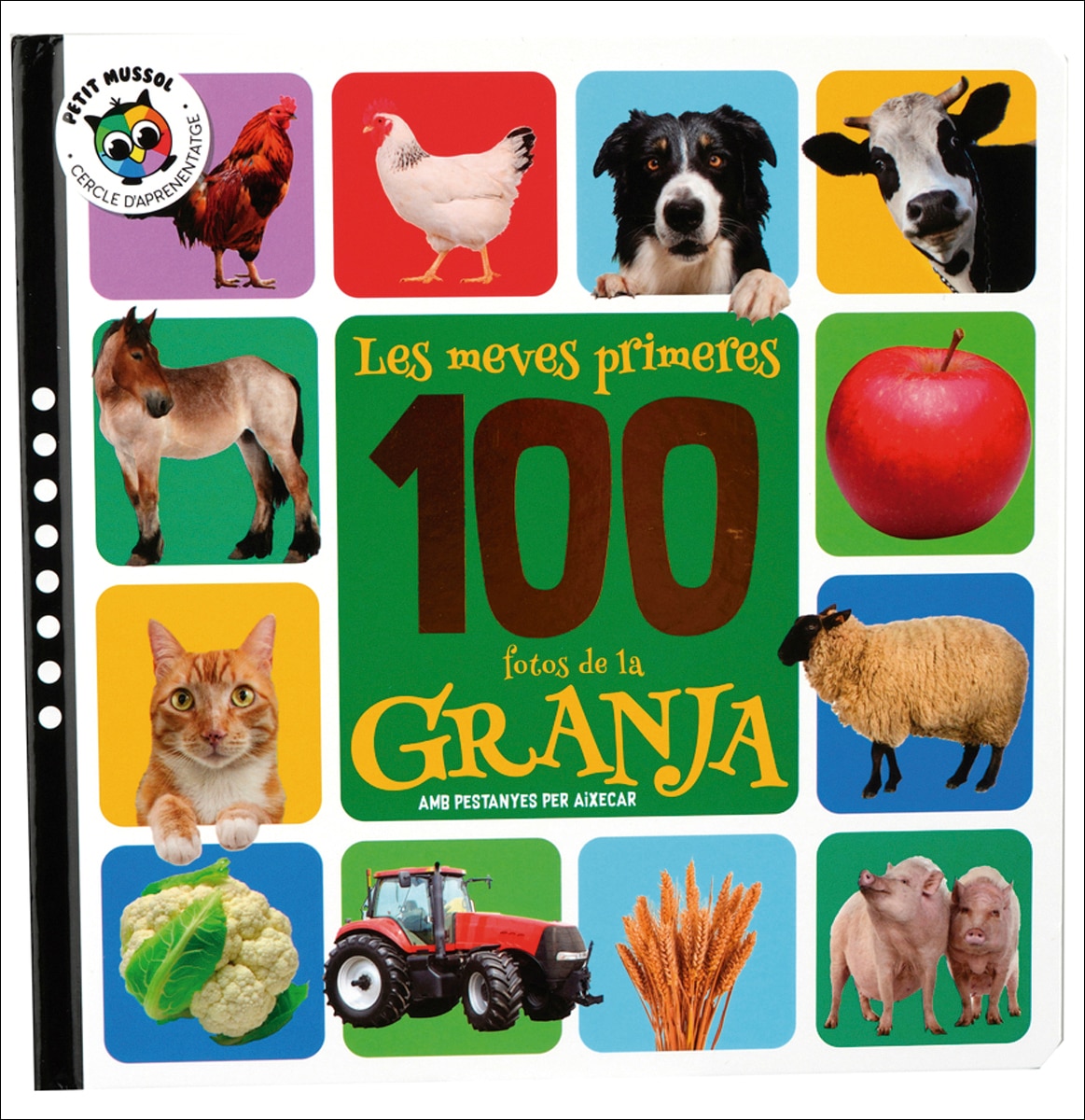 Les meves primeres 100 fotos de la granja 1