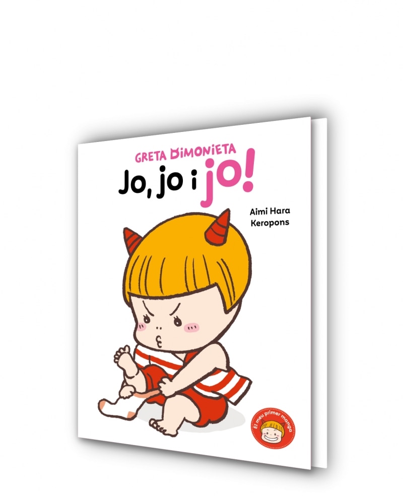 Greta Dimonieta 2 - Jo, jo i jo!: Un conte sobre vestir-te sol quan tens 2 anys (Capa dura) 5