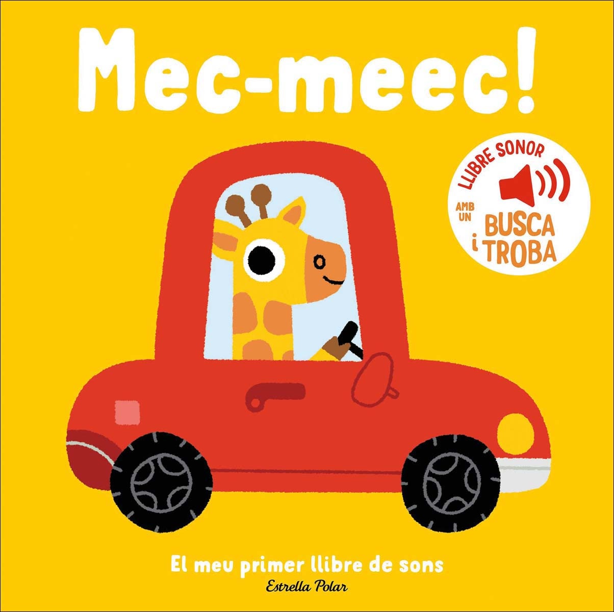 Mec-meec! El meu primer llibre de sons 1