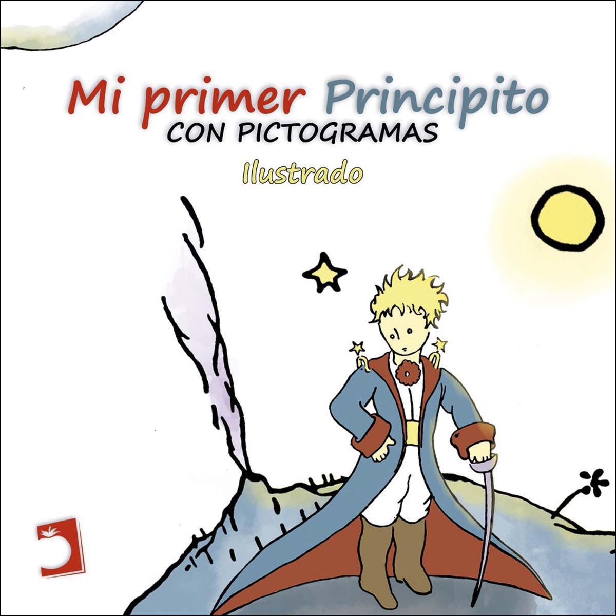 Mi primer Principito con pictogramas (Capa dura) 1