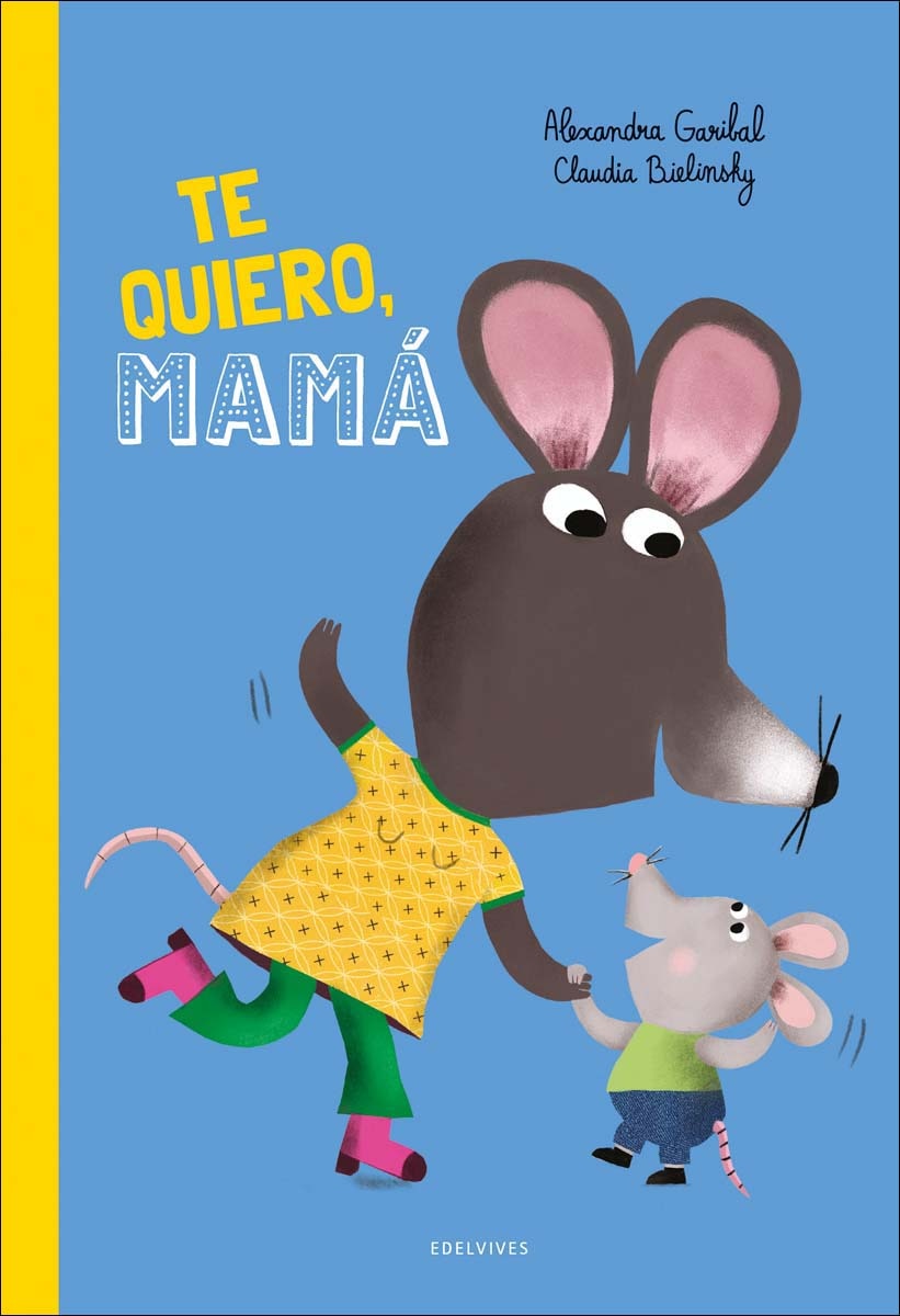 ¡Te quiero, mamá! 1