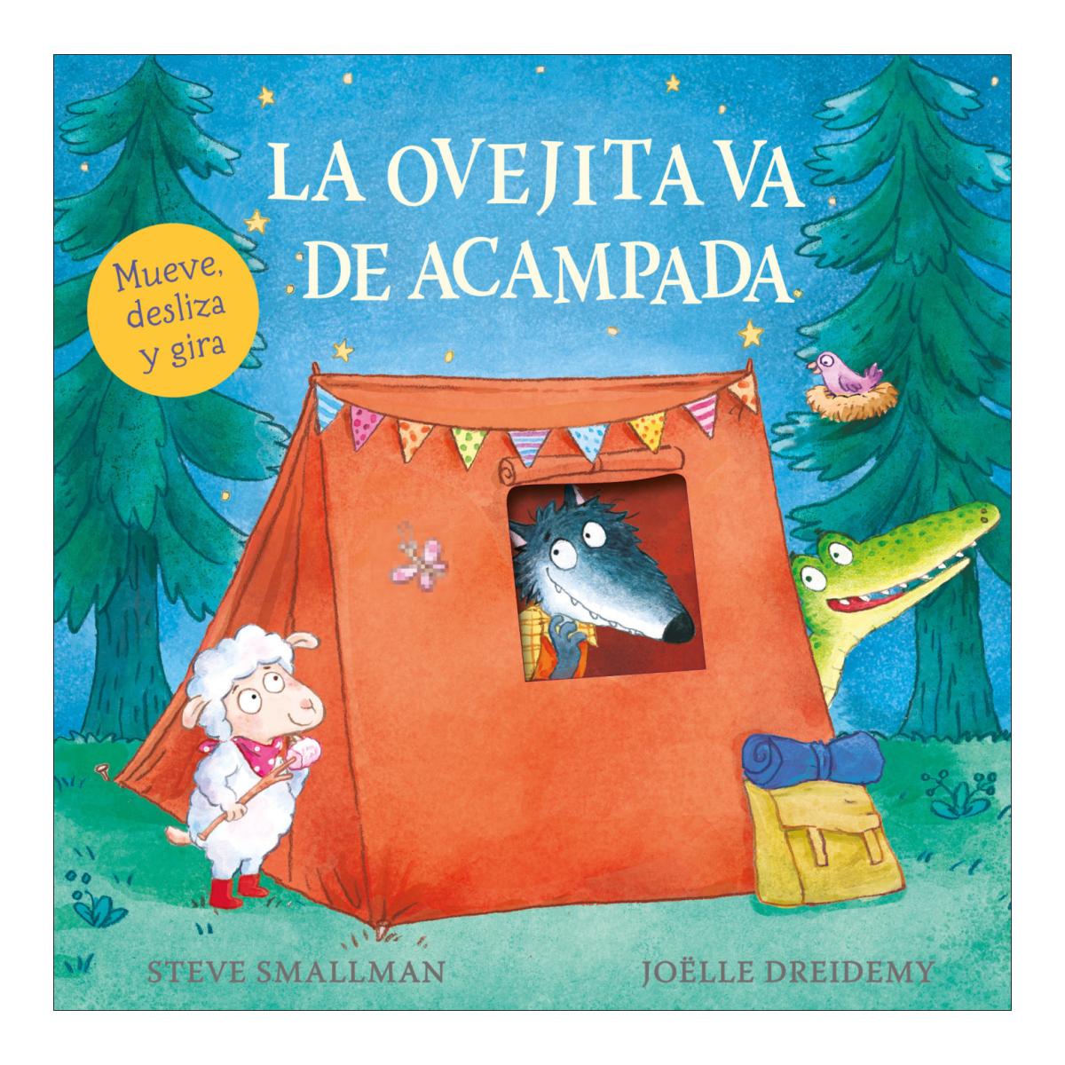 La ovejita va de acampada (La ovejita que vino a cenar. Libro de cartón con mecanismos) 2