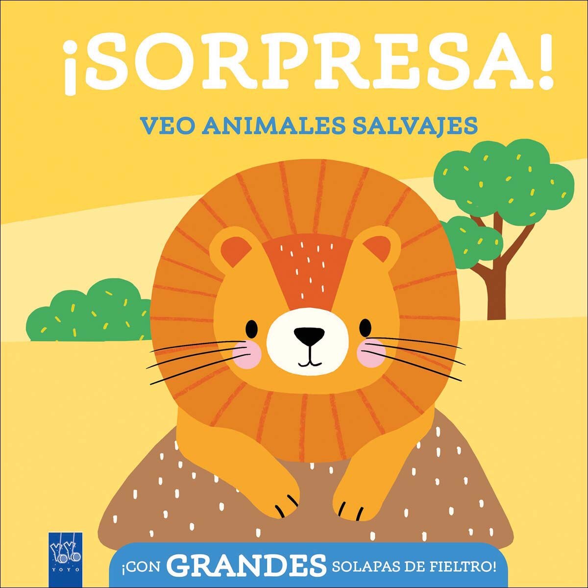 ¡Sorpresa! Veo animales salvajes: Con grandes solapas de fieltro 1