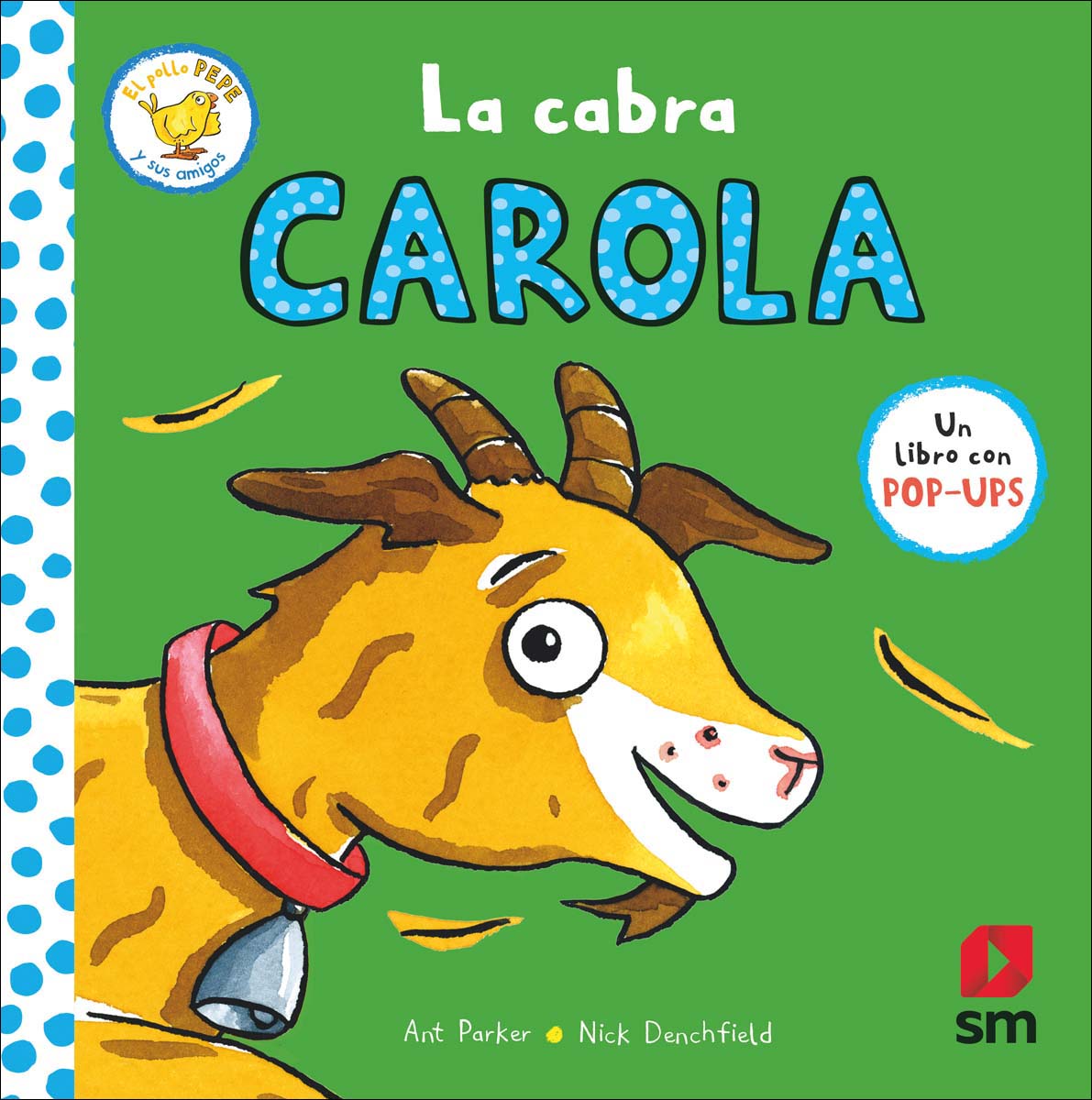 La cabra Carola (Capa dura) 1
