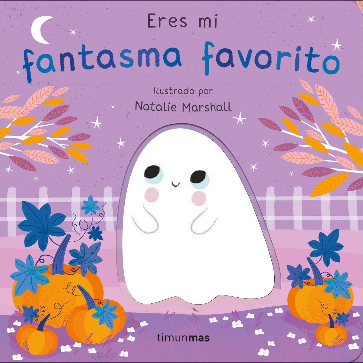 Imagem 0 de Eres mi fantasma favorito. Libro de cartón con troqueles