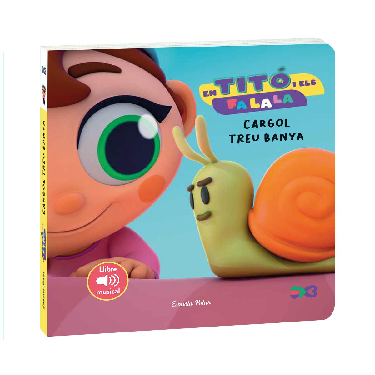 En Titó i els Fa la la. Cargol treu banya 2