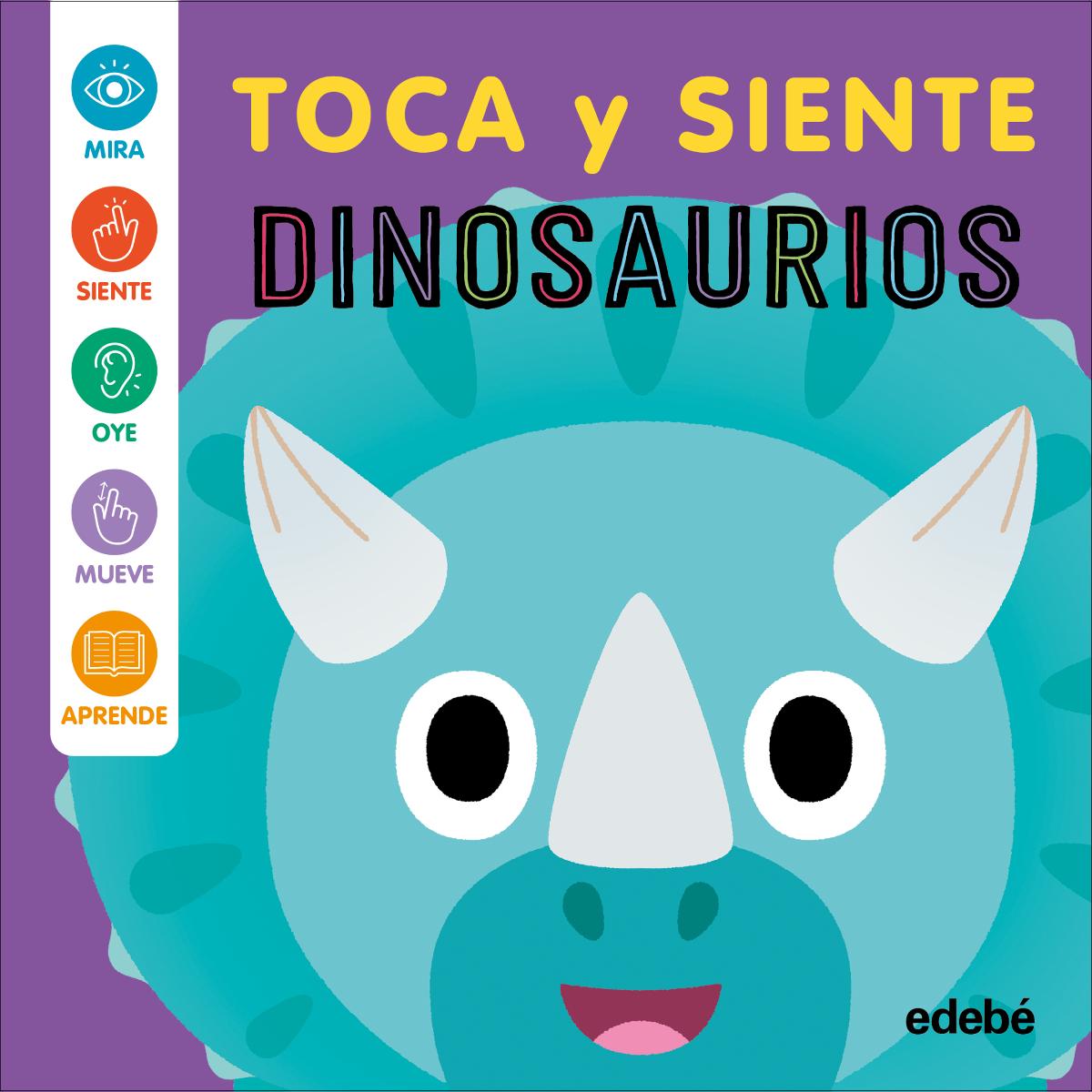 DINOSAURIOS - TOCA Y SIENTE 1