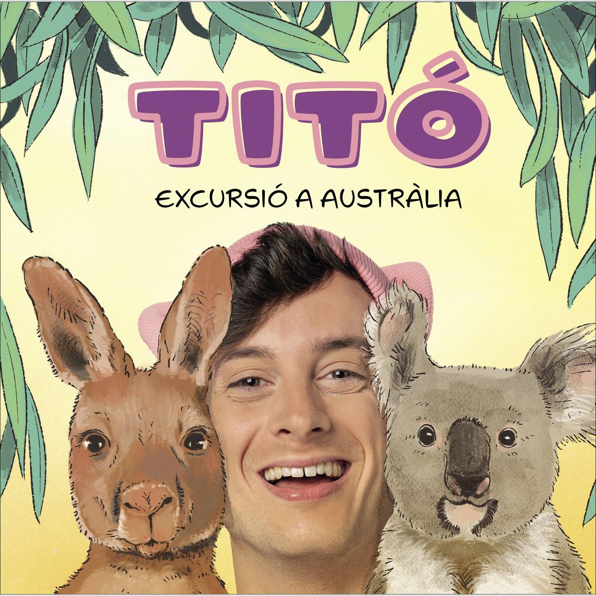 Titó. Excursió a Austràlia 1