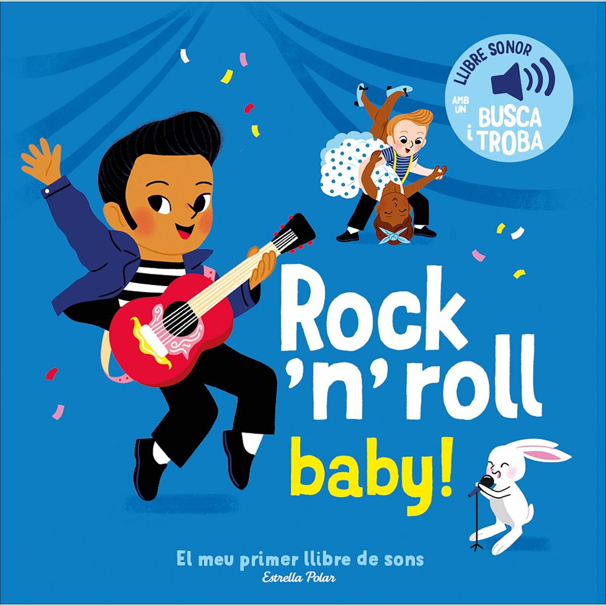Imagem 0 de Rock 'n' roll baby! El meu primer llibre de sons