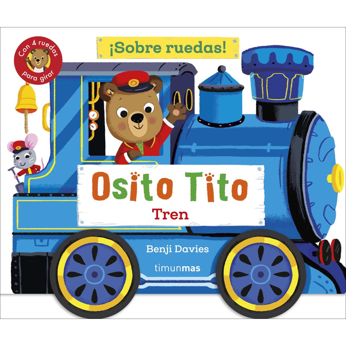 Osito Tito. ¡Sobre ruedas! Tren 1