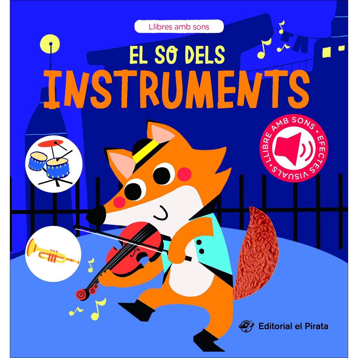 El so dels instruments: Conte amb sons per a bebès. Descobreix els instruments amb els teus animals preferits i interactua amb ells 1
