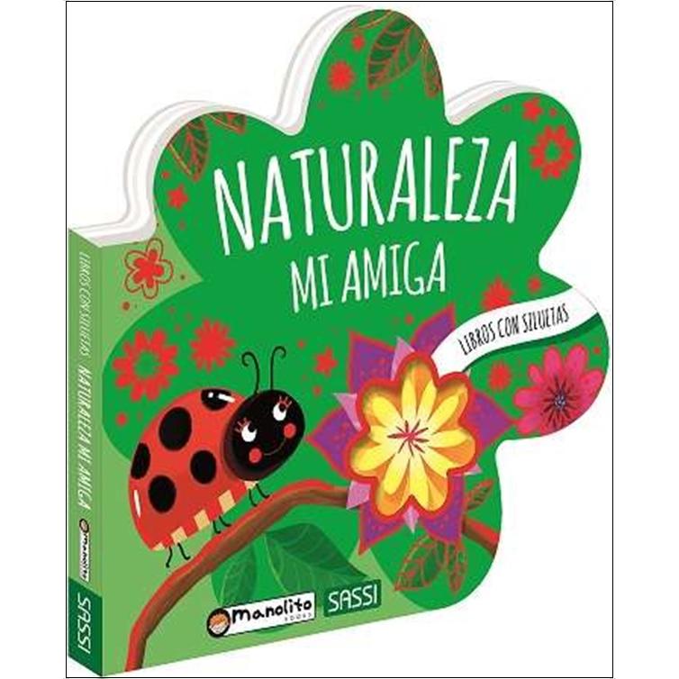 Naturaleza mi amiga 1