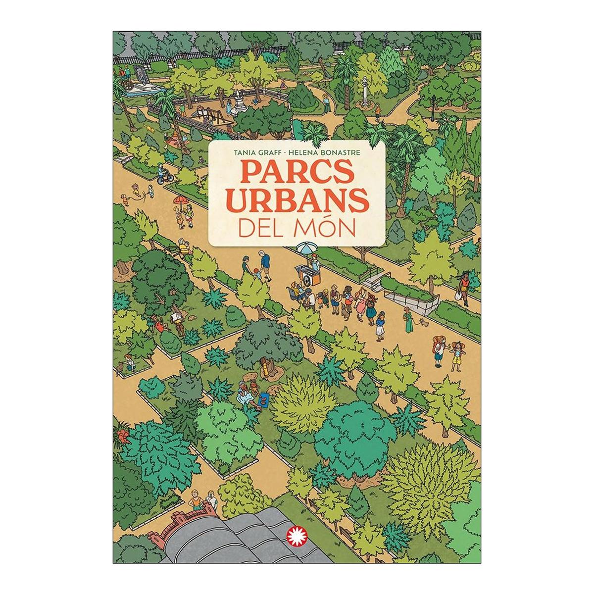 Parcs urbans del món (Capa dura) 1