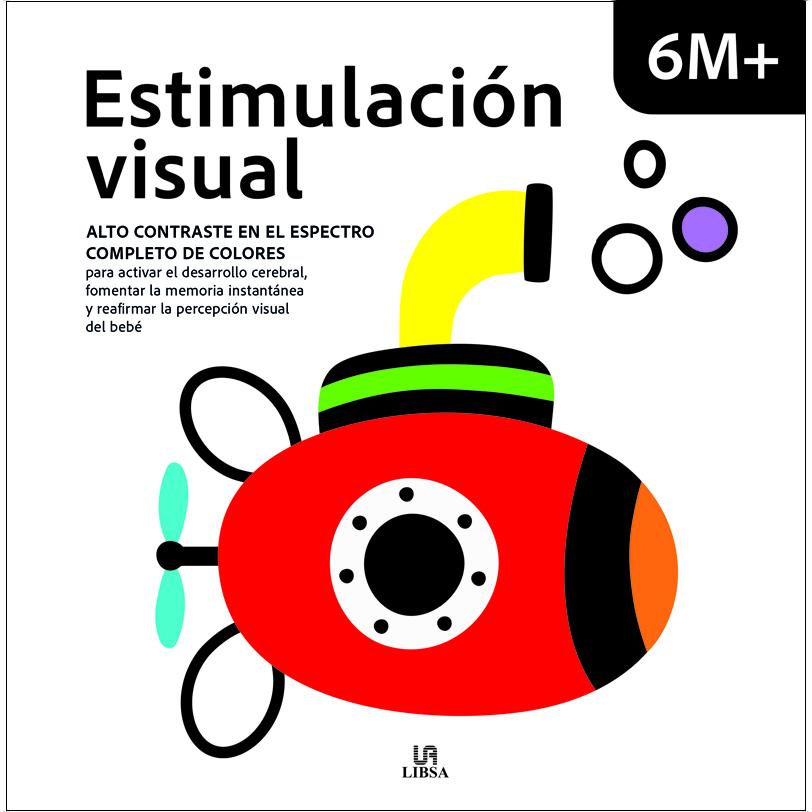 Imagem 0 de Estimulación Visual 6M+: Alto Contraste en el Espectro Completo de Colores (Capa dura)