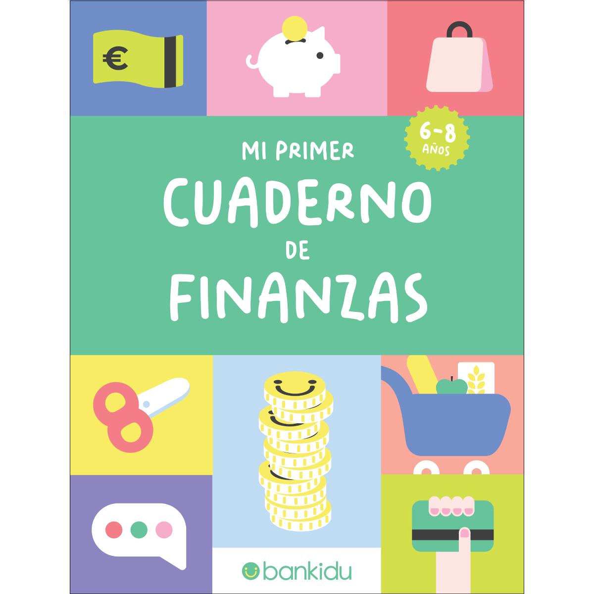 Imagem 0 de Mi Primer Cuaderno de Finanzas: Educación Financiera para Niños: Más de 70 Actividades Educativas y Divertidas para Niños de 6 a 8 Años. Preparémonos