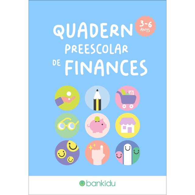 Imagem 0 de Quadern Preescolar de Finances: Educació financera divertida per als més petits: pinta, traça, retalla i aprèn (3-6 anys)
