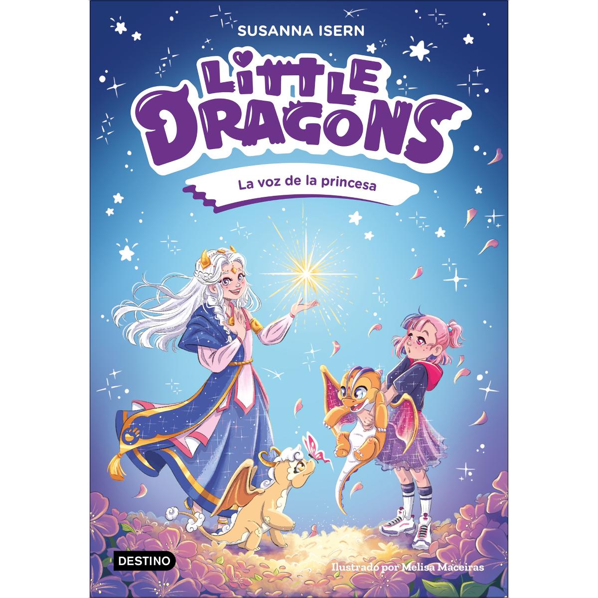 Little Dragons 4. La voz de la princesa (Capa mole) 1