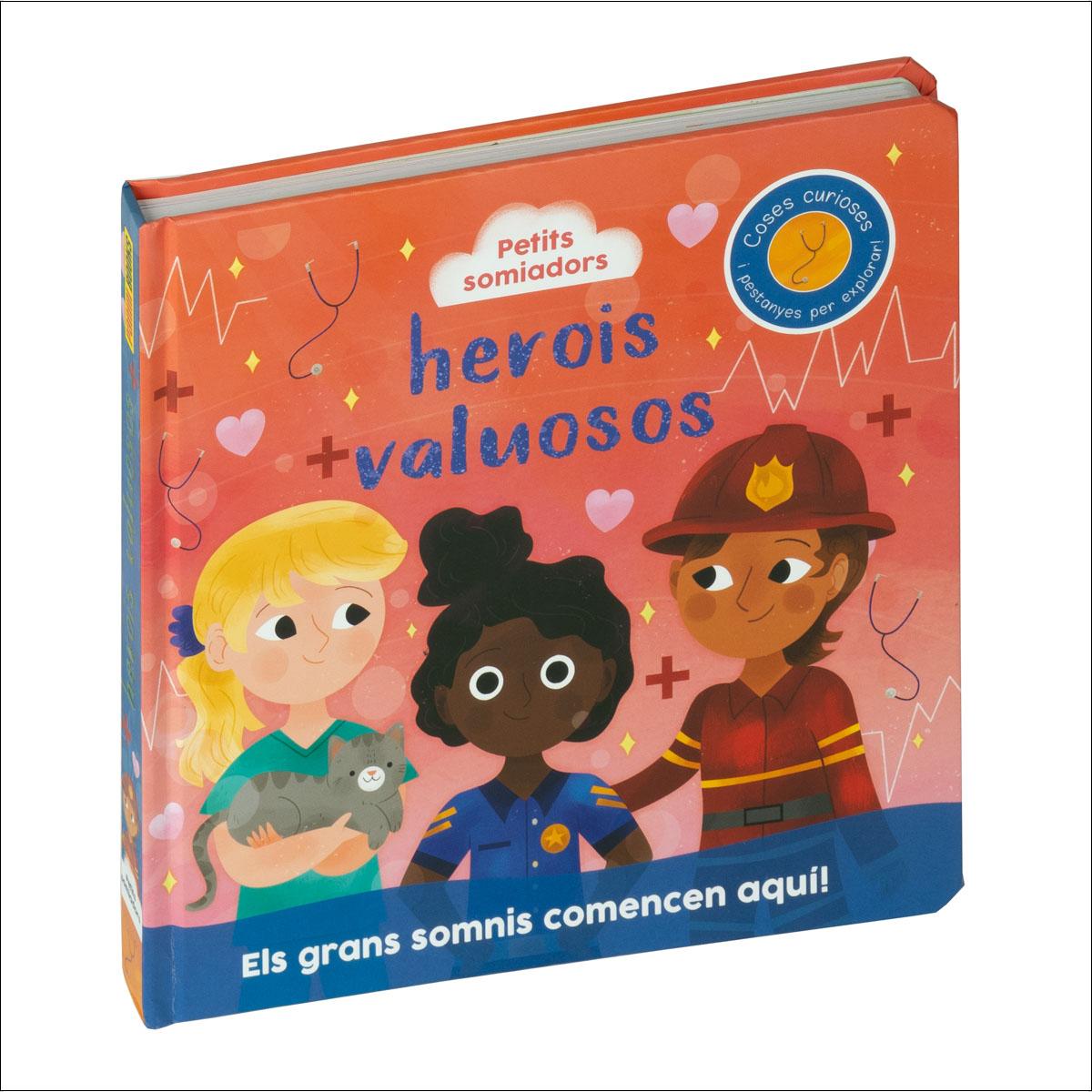 PETITS SOMIADORS. HEROIS VALUOSOS 1