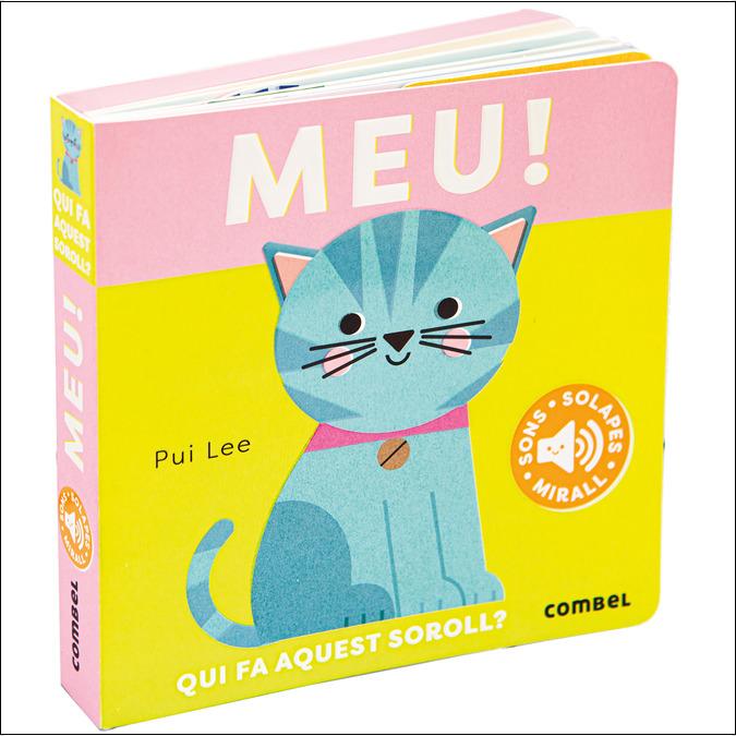 Meu! Qui fa aquest soroll? 1