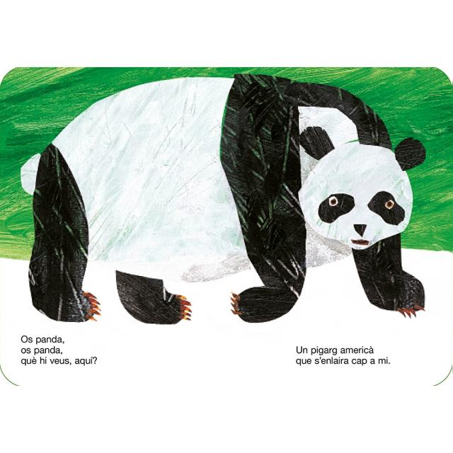 Os panda, os panda, què hi veus, aquí? (Col·lecció Eric Carle) 4