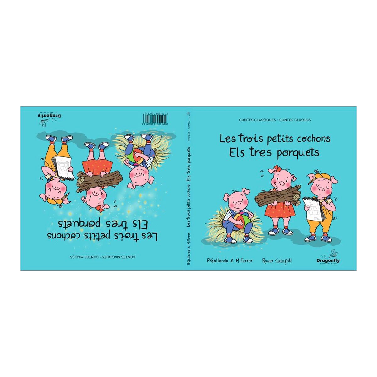 Les Trois Petits Cochons / Els tres porquets: Conte classique et magique - Conte Clàssic i Màgic 1