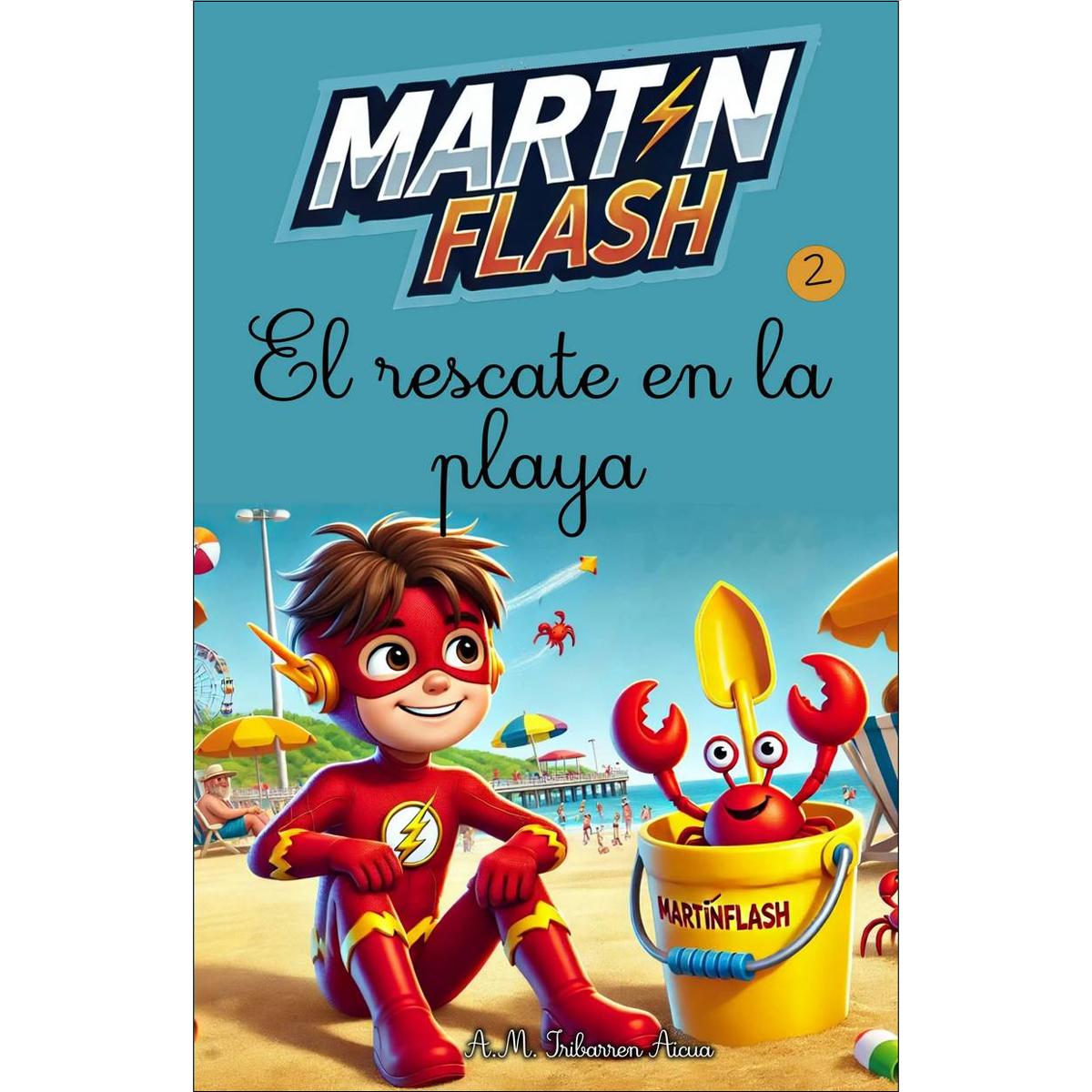 Imagem 0 de Martínflash y el rescate en la playa (Capa dura)