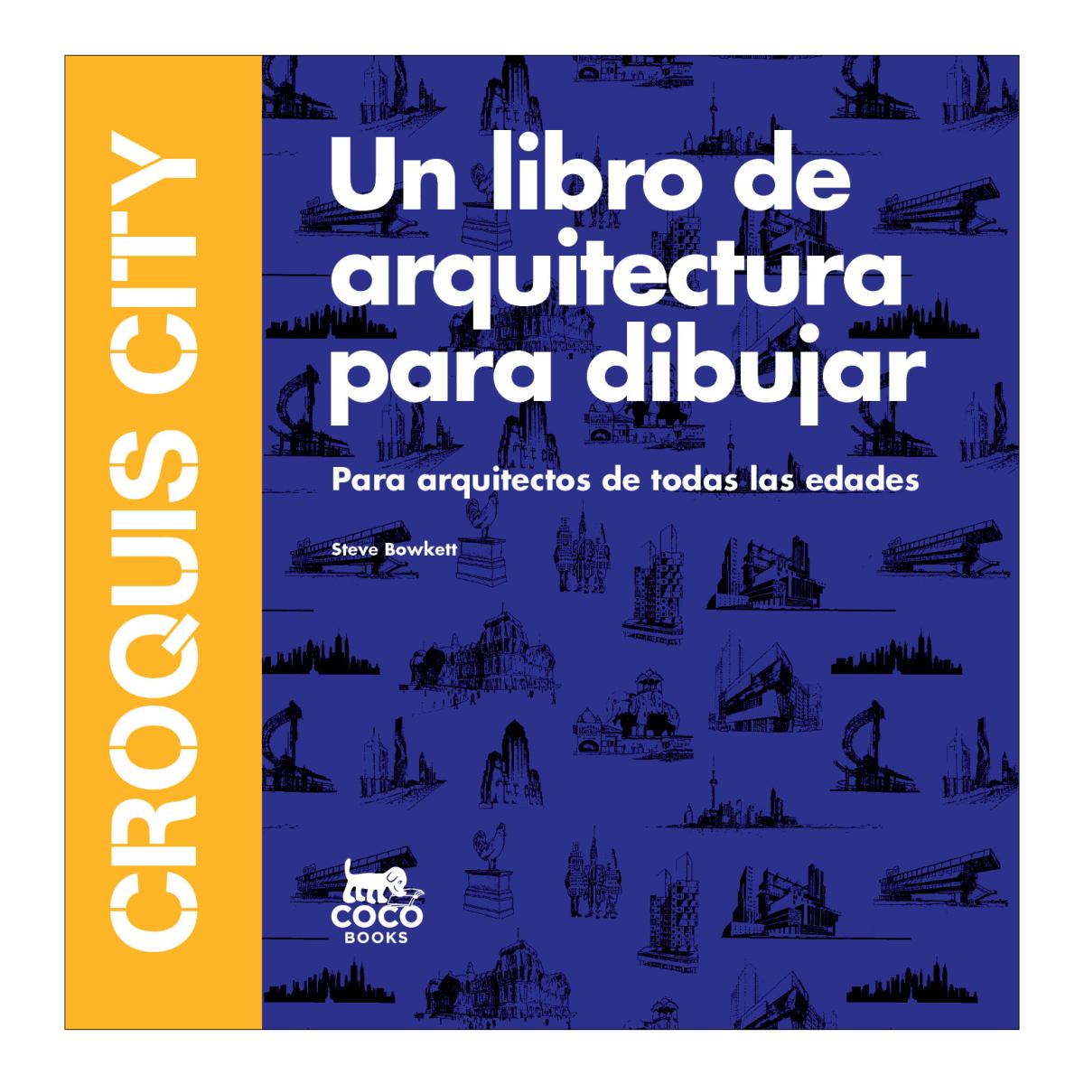 Imagem 0 de Croquis City: Un libro de arquitectura para dibujar (Capa mole)