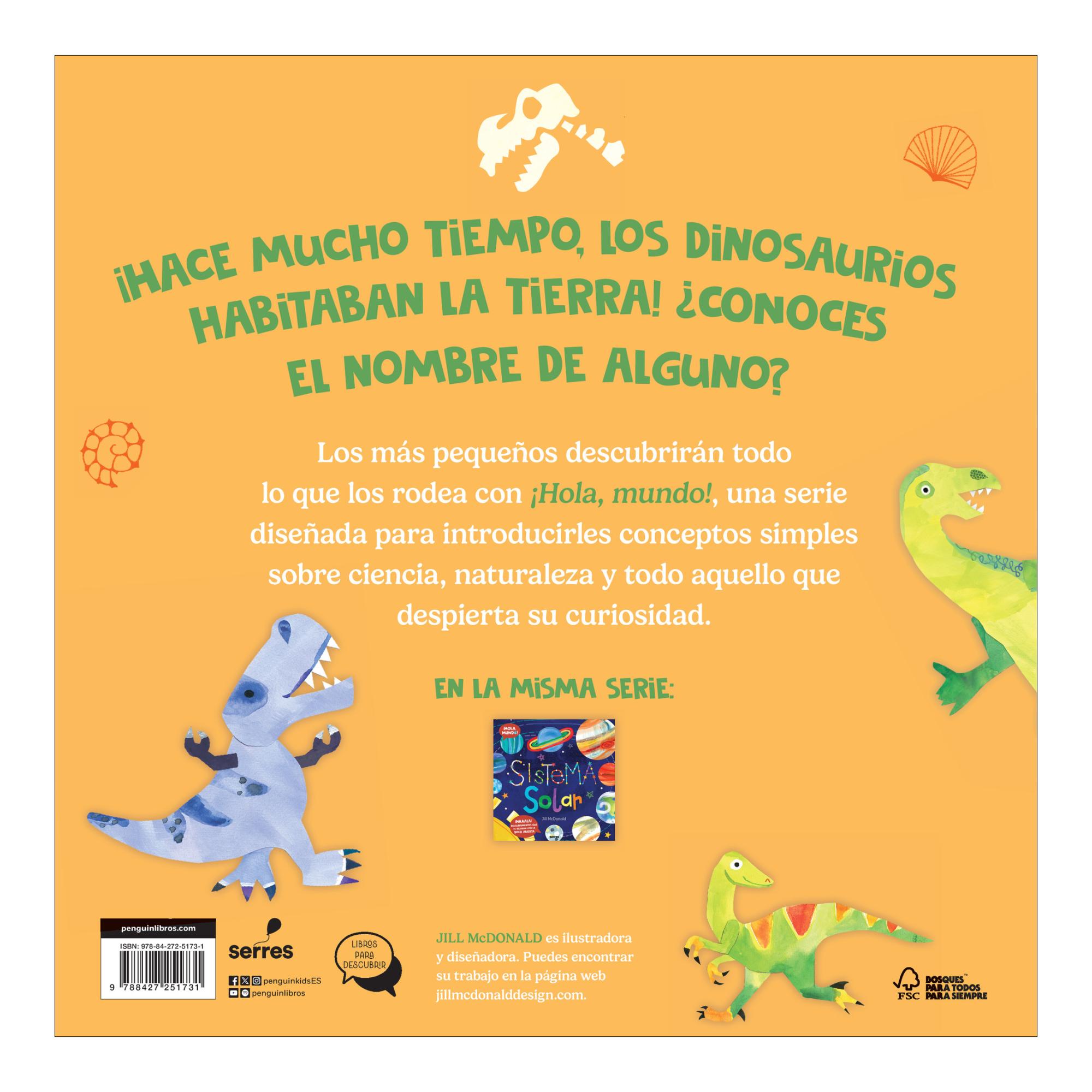 Dinosaurios (¡Hola, mundo!): ¡Haaaala! Descubrimientos que te dejarán con la boca abierta (Capa dura) 2