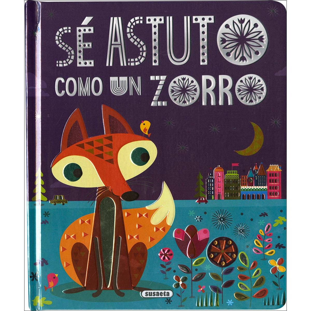 Sé astuto como un zorro 1